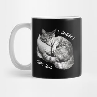 "I couldn't care less" sleeping sarcastic cat Mug